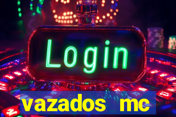 vazados mc pipokinha telegram